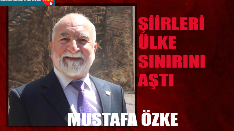 Gazeteci Özke’nin Şiirleri Sınırları Aştı