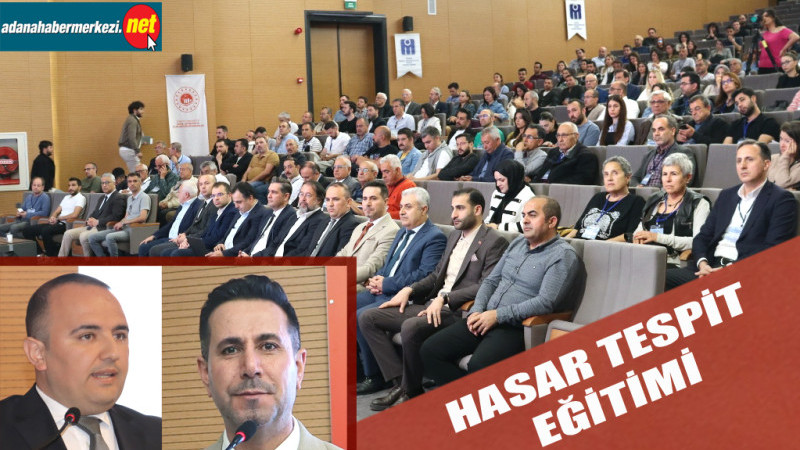 Adana’da Hasar Tespit Eğitimi Gerçekleştirildi